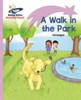 Reading Planet - A Walk in the Park - Lilac: Lift-off 1471876896 Book Cover