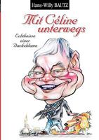 Mit Céline unterwegs: Erlebnisse einer Dackeldame 3833488514 Book Cover