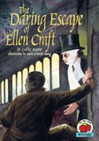 The Daring Escape of Ellen Craft 0876147872 Book Cover