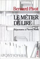 Le métier de lire: Réponses à Pierre Nora 2070721094 Book Cover