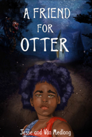 A Friend for Otter 1950301494 Book Cover