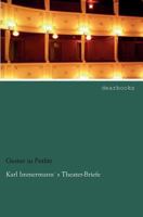 Karl Immermanns Theater-Briefe 386267455X Book Cover