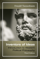 Inventors of Ideas: Introduction to Western Political Philosophy 0312119429 Book Cover