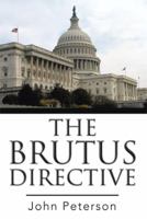The Brutus Directive 1499035055 Book Cover