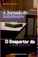 A Jornada Do Automestre (Portuguese Edition) 6526633927 Book Cover