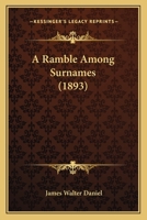 A Ramble Among Surnames 1245040707 Book Cover