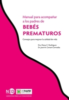 Bebés prematuros: Consejos para mejorar la calidad de vida 8416737053 Book Cover