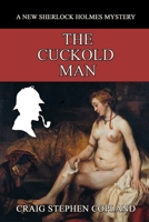 The Cuckold Man 1545083231 Book Cover