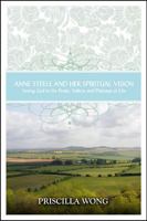 Anne Steele and Her Spiritual Vision 1601781857 Book Cover