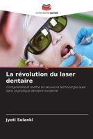 La révolution du laser dentaire 6209108466 Book Cover