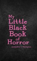 My Little Black Book of Horror B0CKGS6ZGH Book Cover