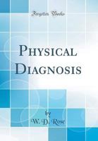 Physical Diagnosis 0260739286 Book Cover