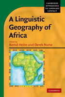 A Linguistic Geography of Africa 0521182697 Book Cover