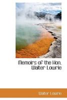 Memoirs of the Hon. Walter Lowrie 1017892326 Book Cover