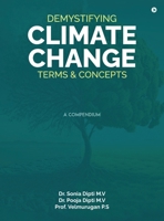 Demystifying Climate Change Terms & Concepts: A Compedium B0DVTDM96L Book Cover