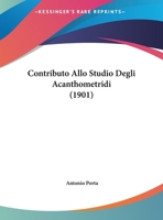 Contributo Allo Studio Degli Acanthometridi 1160347999 Book Cover