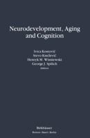 Neurodevelopment, Aging and Cognition 1468468073 Book Cover