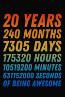 20 Years Of Being Awesome: 20th Birthday Journal / Notebook / 20 Year Old Gift / Card Alternative ( 6 x 9 - 120 Blank Lined Pages ) 1704206235 Book Cover