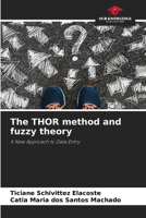 The THOR method and fuzzy theory 620565752X Book Cover