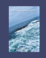 Dreaming Underwater 1093779519 Book Cover