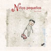 Niños pequeños 8496473880 Book Cover
