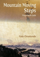 Mountain Moving Steps 1291443177 Book Cover