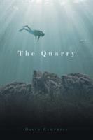 The Quarry 1681393115 Book Cover