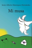 Mi musa. B09V121R1Q Book Cover