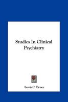 Studies in Clinical Psychiatry 116309448X Book Cover
