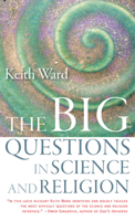The Big Questions in Science and Religion 1599471353 Book Cover