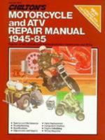Chilton's Motorcycle and Atv Repair Manual 1945-85 0801976359 Book Cover