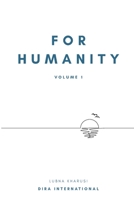 For Humanity: Volume 1 191240902X Book Cover