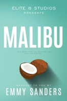 Malibu (Elite 8 Studios Book 2): Alternate Cover 1967130019 Book Cover