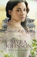 The Sweetest Rain B0CH2B7DSC Book Cover