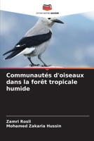 Communautés d'oiseaux dans la forêt tropicale humide 6209106498 Book Cover