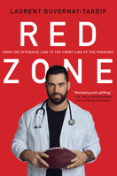 Red Zone: From the Offensive Line to the Front Line of the Pandemic 144346600X Book Cover