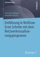 Einfuhrung in Netdraw: Erste Schritte Mit Dem Netzwerkvisualisierungsprogramm 3658031344 Book Cover