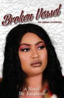 Broken Vessel 1722447257 Book Cover