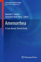 Amenorrhea 160327863X Book Cover