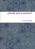 Dónde esta la química? 1291053816 Book Cover