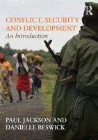 Conflict, Security and Development: An Introduction 1138780812 Book Cover