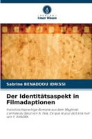 Der Identitätsaspekt in Filmadaptionen 620865159X Book Cover