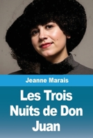 Les Trois Nuits de Don Juan 1533510547 Book Cover