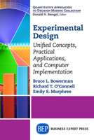 Experimental Design: Unified Concepts, Practical Applications, and Computer Implementation 1606499580 Book Cover