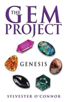 The Gem Project: Genesis B0H8F2YKD4 Book Cover