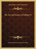 The Art and Science of Selling V1 1162607718 Book Cover