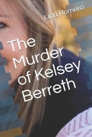 The Murder of Kelsey Berreth B08D4F8NTN Book Cover