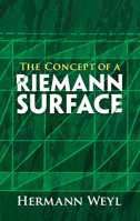 The Concept of a Riemann Surface 0486470040 Book Cover