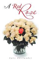 A Red Rose 1796042005 Book Cover