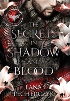 The Secrets in Shadow and Blood 0645088439 Book Cover